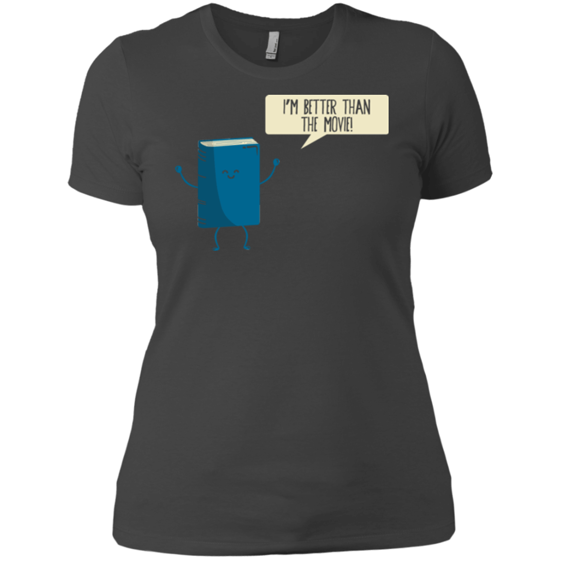 T-Shirts Heavy Metal / X-Small I'm Better Than The Movie Women's Premium T-Shirt