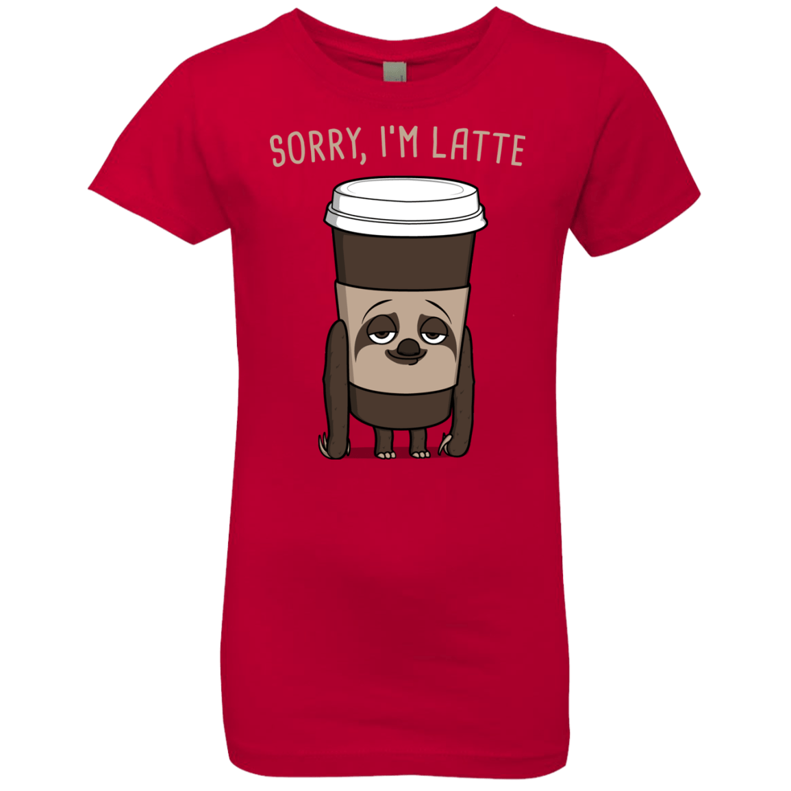 T-Shirts Red / YXS I'm Latte Girls Premium T-Shirt
