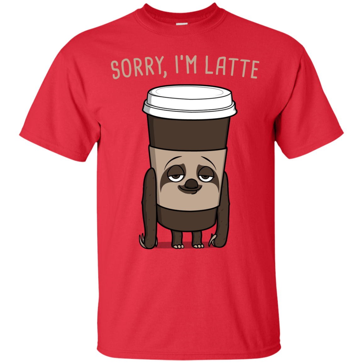 T-Shirts Red / S I'm Latte T-Shirt
