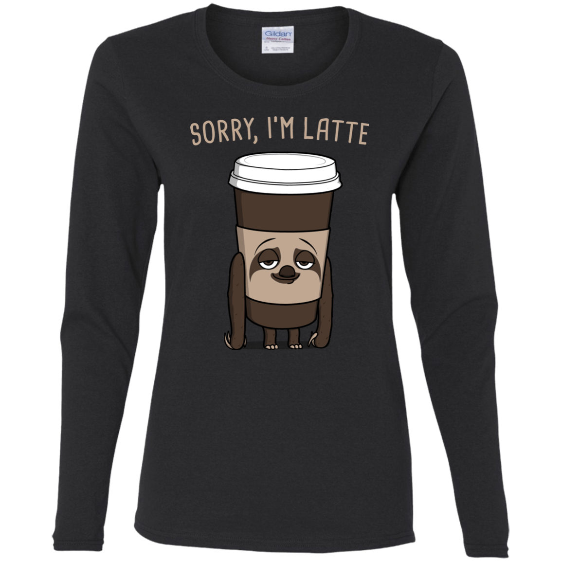 T-Shirts Black / S I'm Latte Women's Long Sleeve T-Shirt