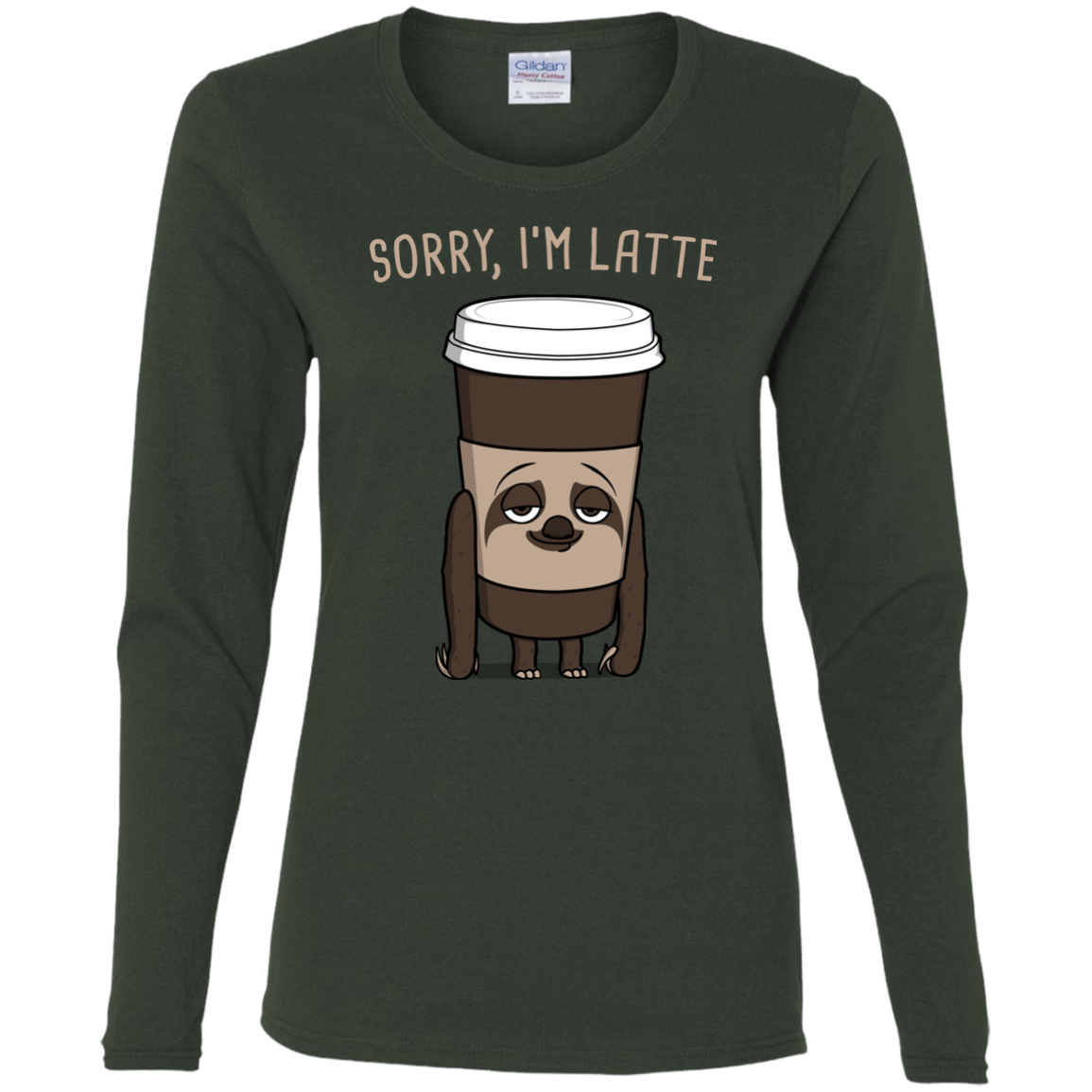 T-Shirts Forest / S I'm Latte Women's Long Sleeve T-Shirt