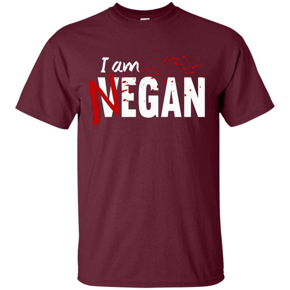 T-Shirts Maroon / Small I'm Negan T-Shirt