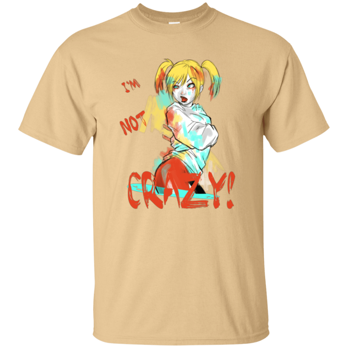 T-Shirts Vegas Gold / Small I'm not crazy! T-Shirt