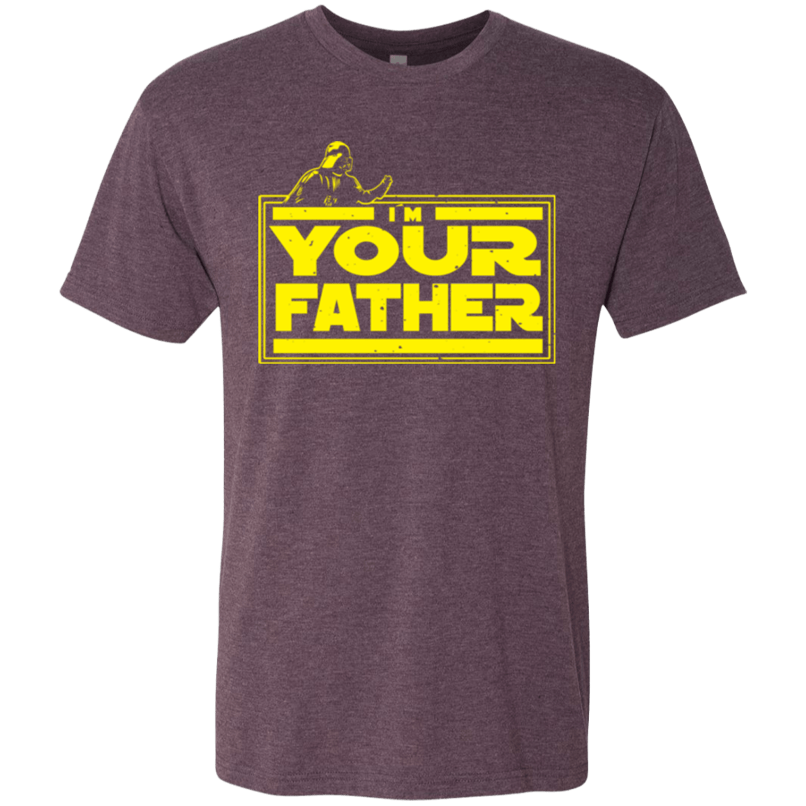 T-Shirts Vintage Purple / Small I M Your Father Men's Triblend T-Shirt