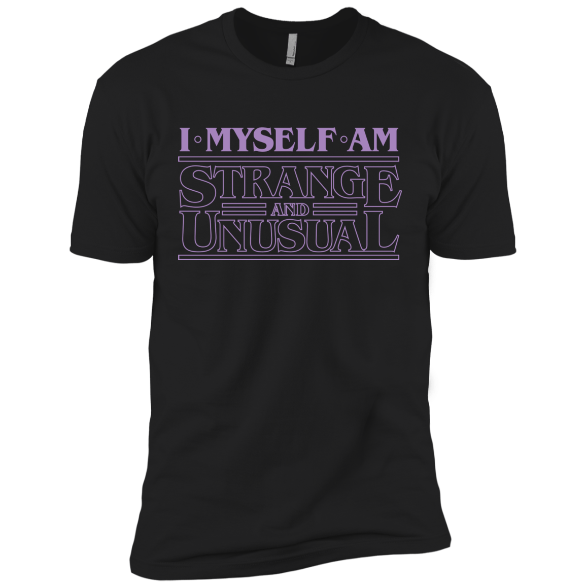 T-Shirts Black / X-Small I Myself Am Strange And Unusual Men's Premium T-Shirt