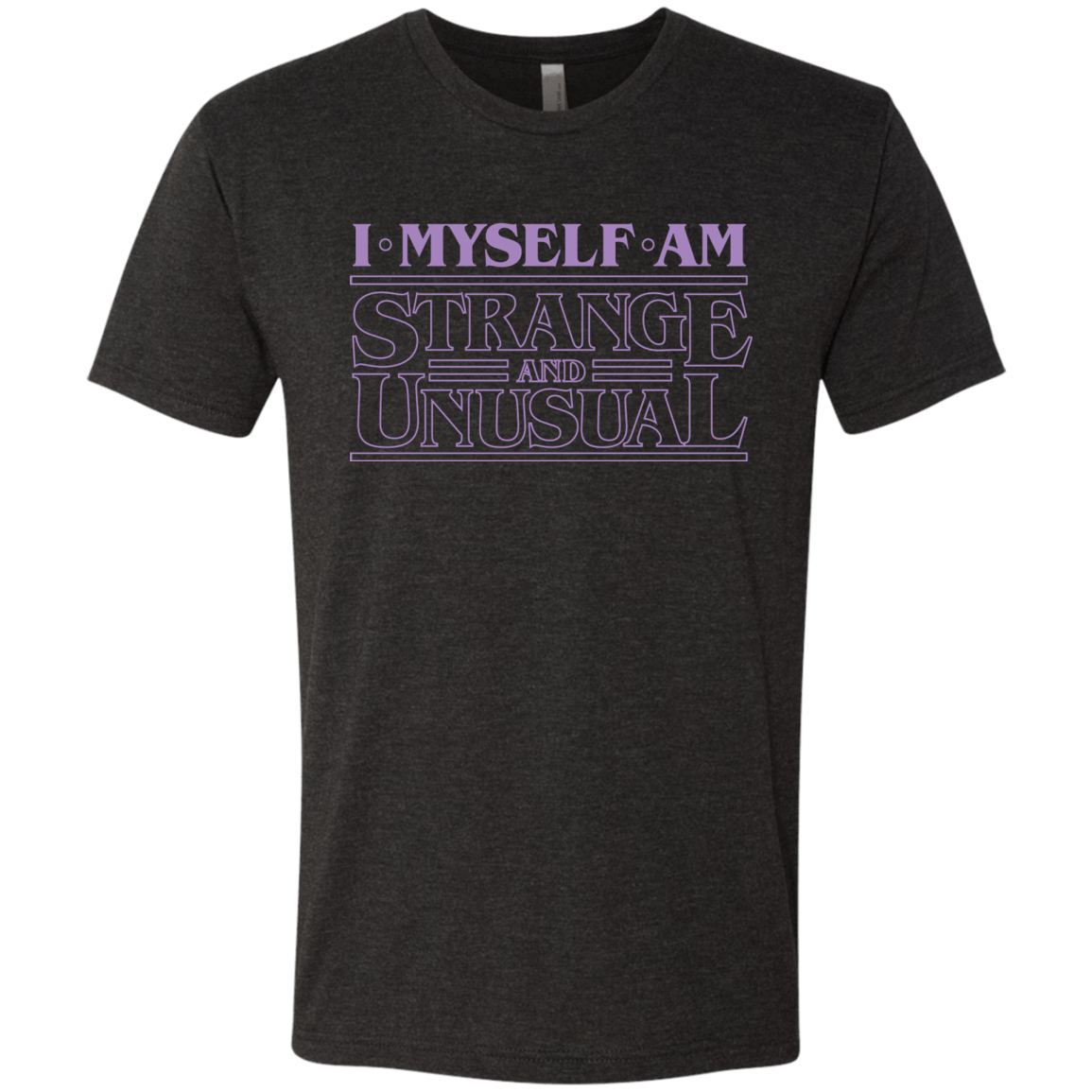 T-Shirts Vintage Black / Small I Myself Am Strange And Unusual Men's Triblend T-Shirt