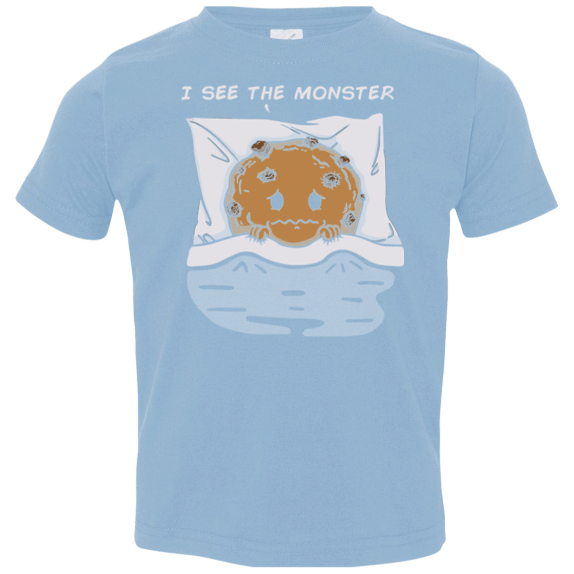T-Shirts Light Blue / 2T I see the monster Toddler Premium T-Shirt