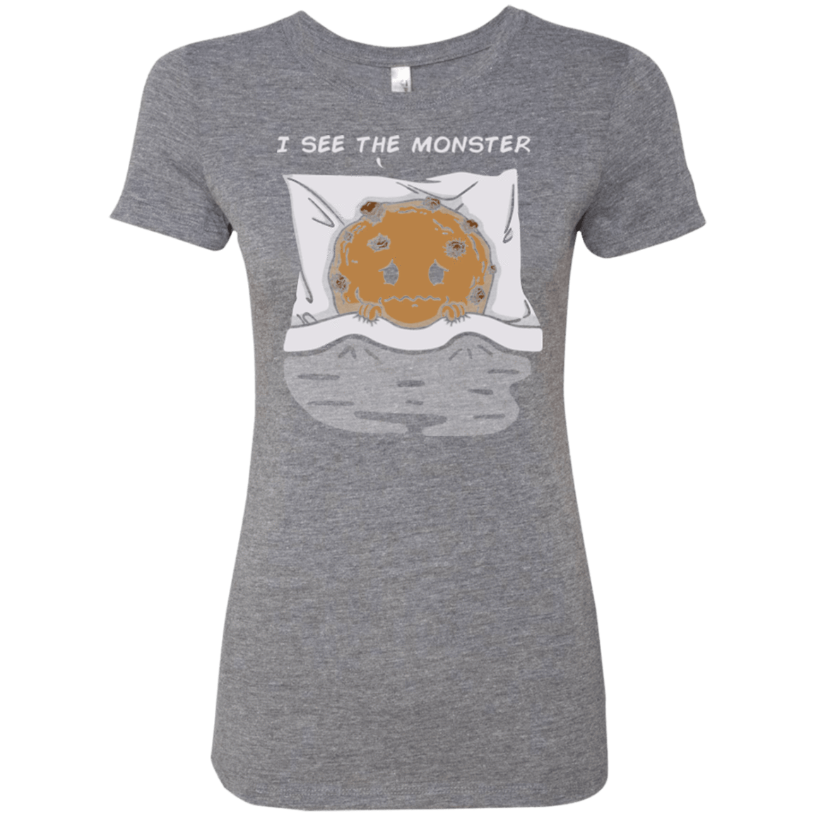 T-Shirts Premium Heather / Small I see the monster Women's Triblend T-Shirt