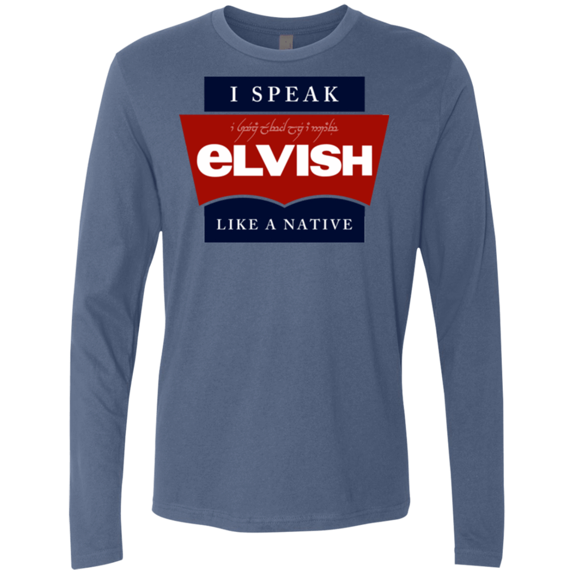 T-Shirts Indigo / Small I speak elvish Men's Premium Long Sleeve