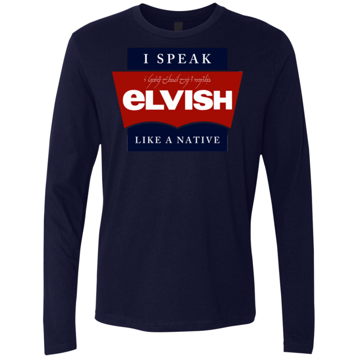 T-Shirts Midnight Navy / Small I speak elvish Men's Premium Long Sleeve