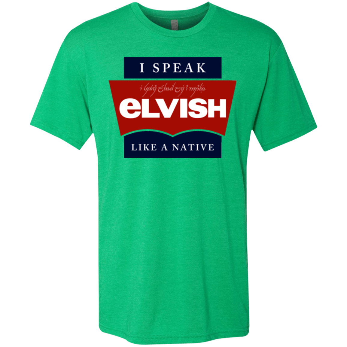 T-Shirts Envy / Small I speak elvish Men's Triblend T-Shirt