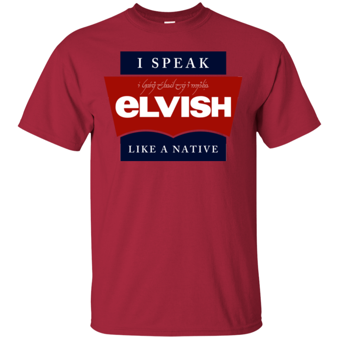 T-Shirts Cardinal / Small I speak elvish T-Shirt