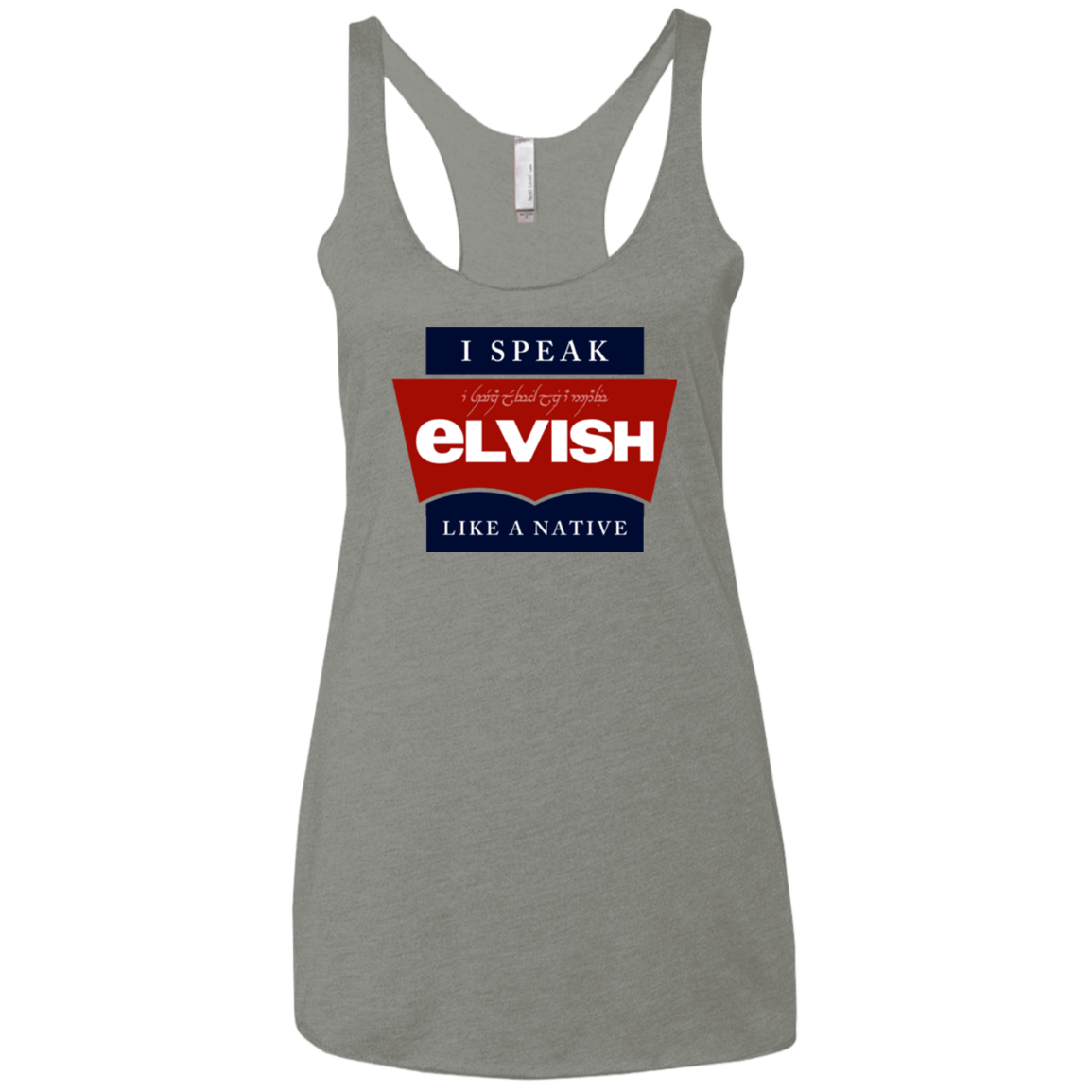 T-Shirts Venetian Grey / X-Small I speak elvish Women's Triblend Racerback Tank