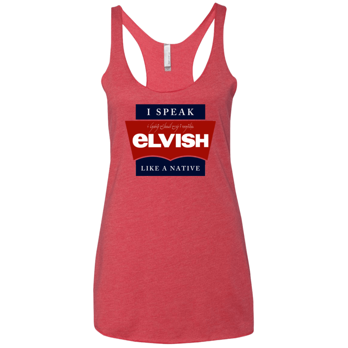 T-Shirts Vintage Red / X-Small I speak elvish Women's Triblend Racerback Tank