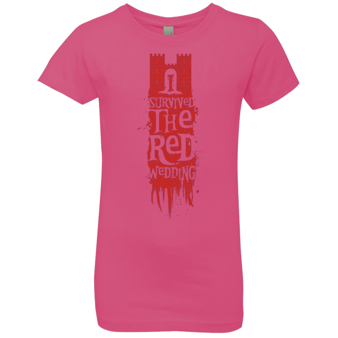 T-Shirts Hot Pink / YXS I Survived the Red Wedding Girls Premium T-Shirt