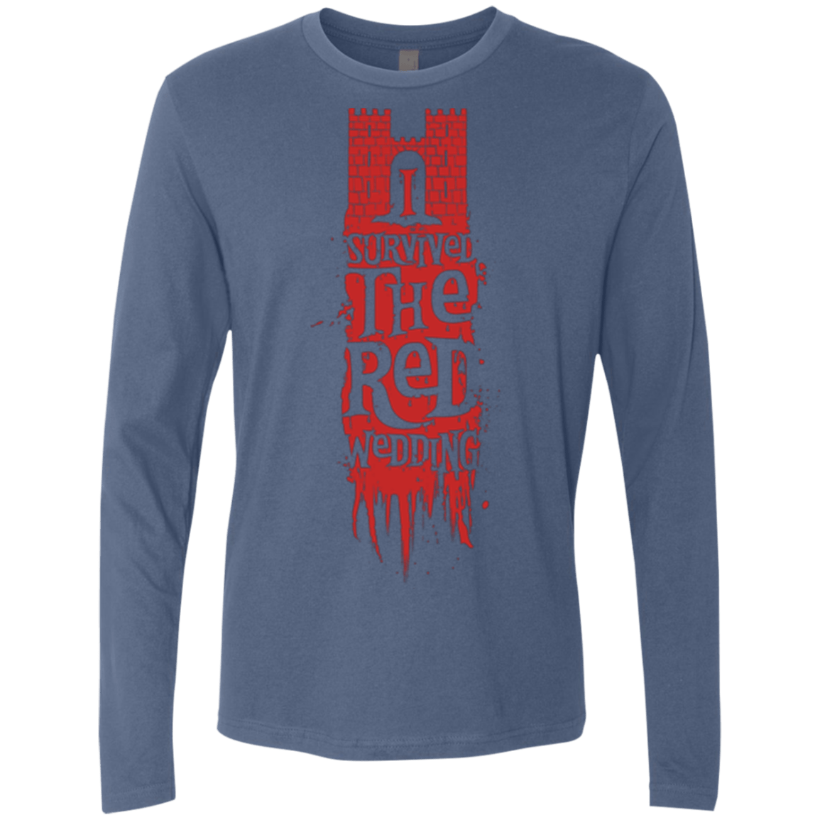 T-Shirts Indigo / Small I Survived the Red Wedding Men's Premium Long Sleeve