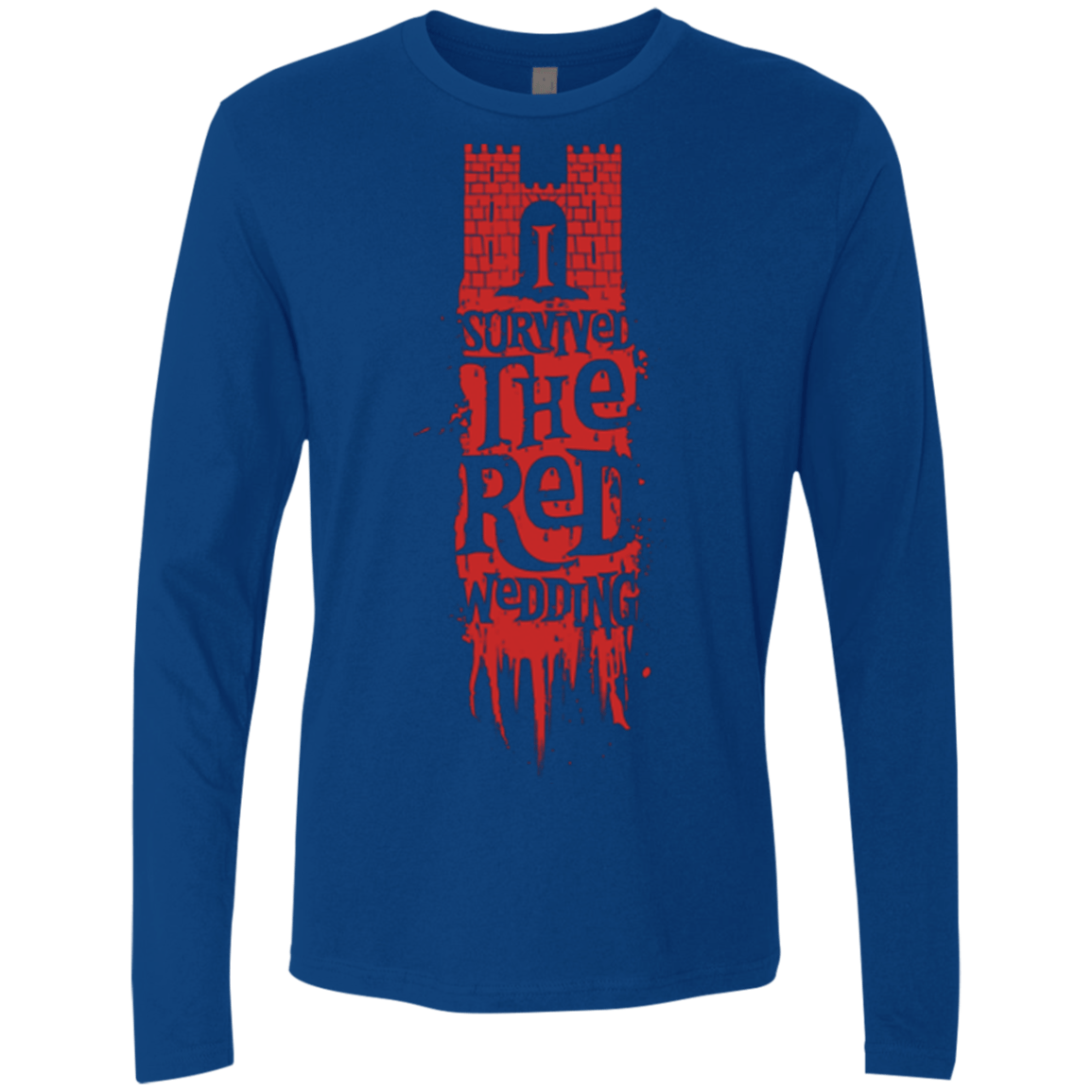 T-Shirts Royal / Small I Survived the Red Wedding Men's Premium Long Sleeve