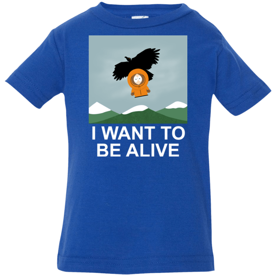 T-Shirts Royal / 6 Months I Want to be Alive Infant Premium T-Shirt