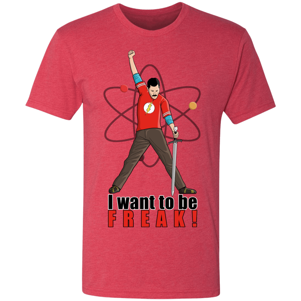 T-Shirts Vintage Red / S I Want To Be Freak Men's Triblend T-Shirt