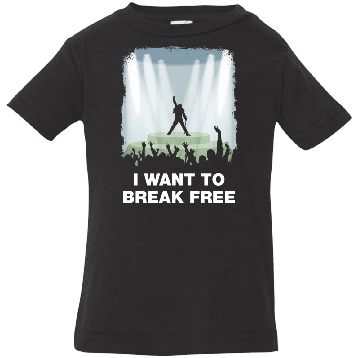 T-Shirts Black / 6 Months I WANT TO BREAK FREE Infant Premium T-Shirt
