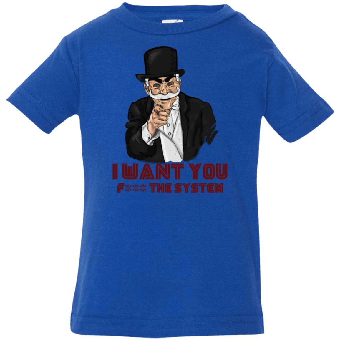 T-Shirts Royal / 6 Months i want you f3ck the system Infant Premium T-Shirt
