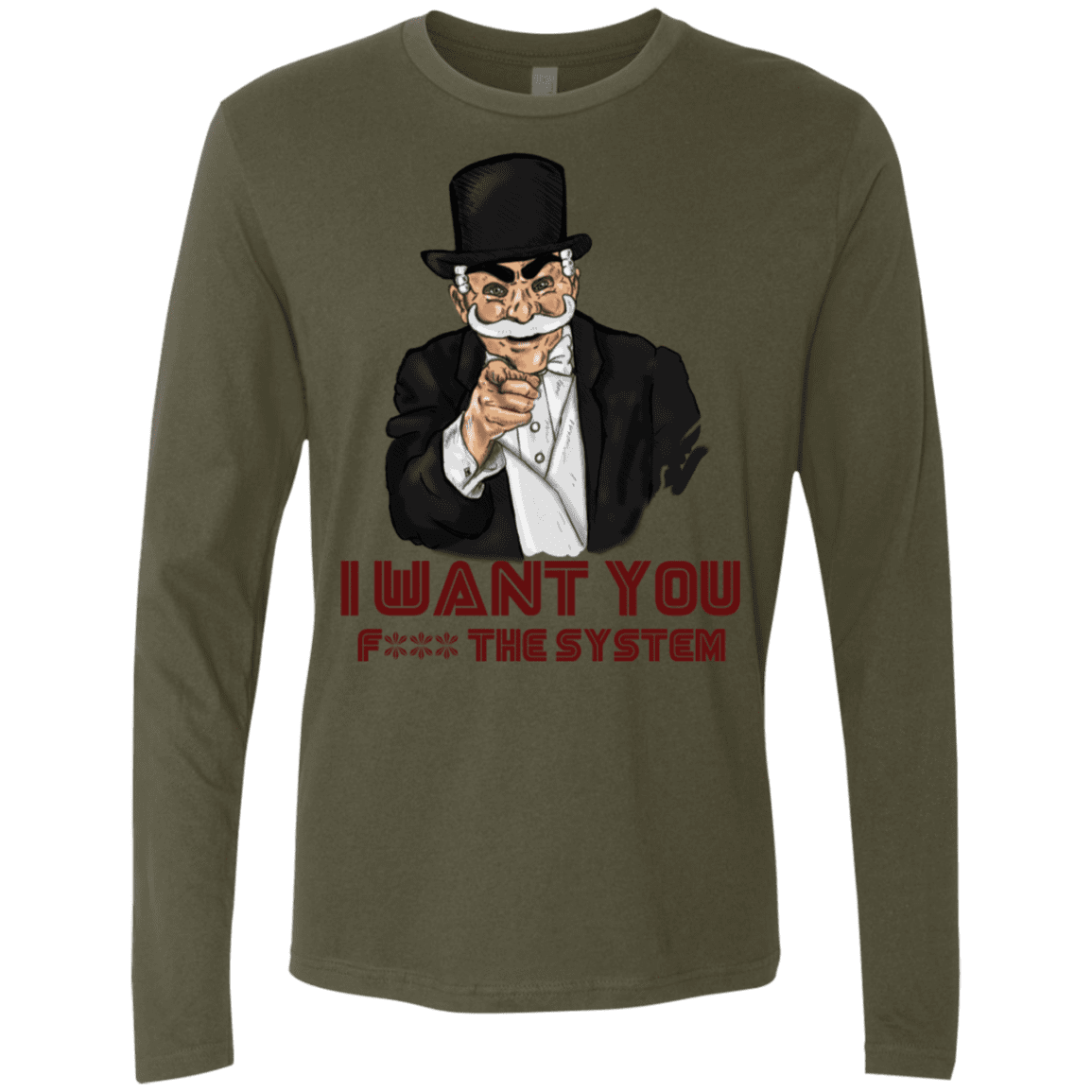 T-Shirts Military Green / S i want you f3ck the system Men's Premium Long Sleeve