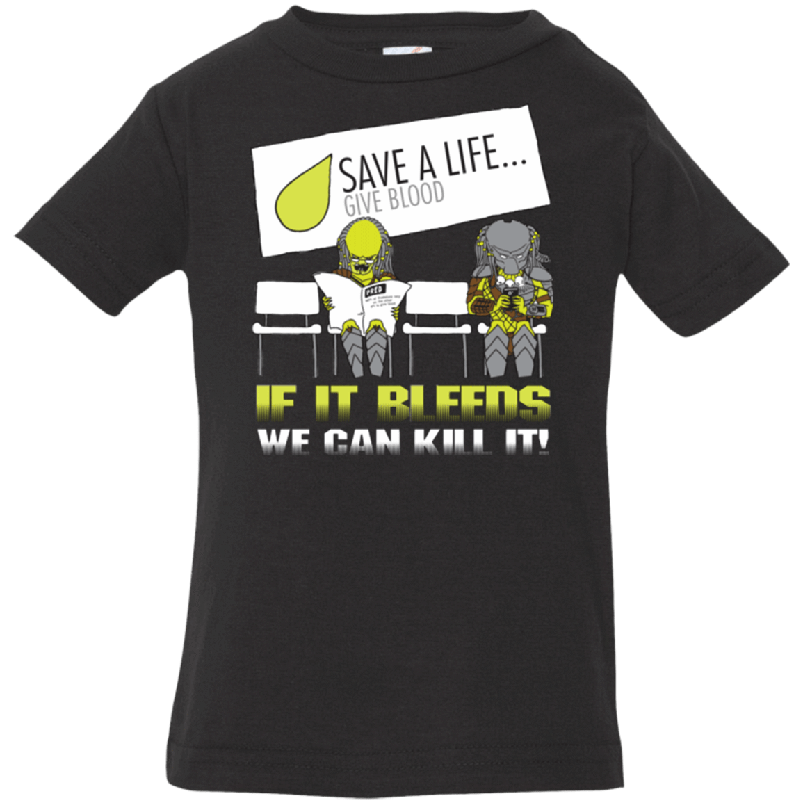 If It Bleeds We Can Kill It Infant Premium T-Shirt