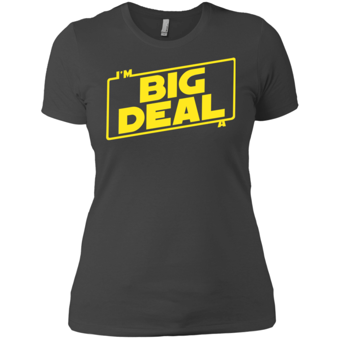 T-Shirts Heavy Metal / X-Small Im a Big Deal Women's Premium T-Shirt