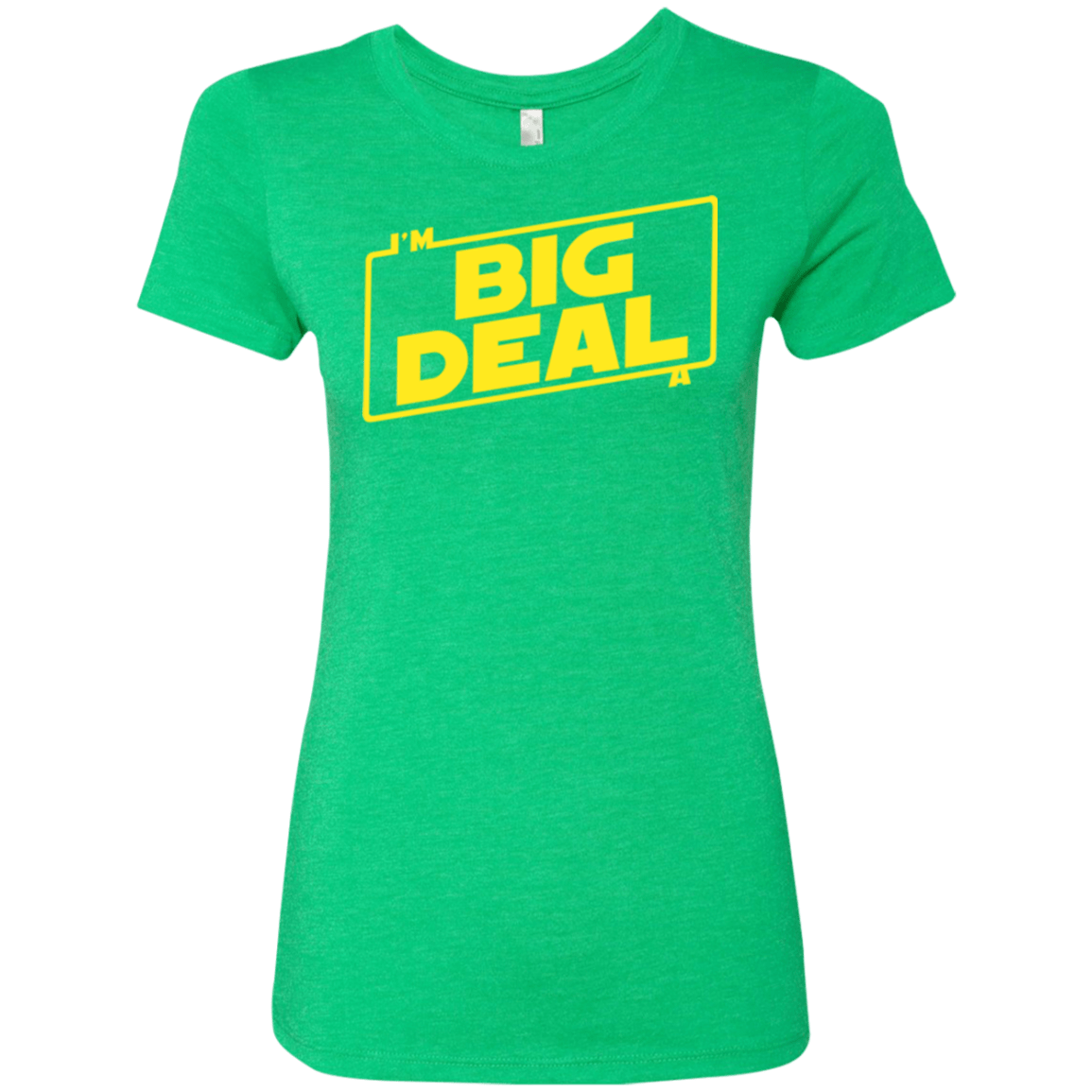 T-Shirts Envy / Small Im a Big Deal Women's Triblend T-Shirt