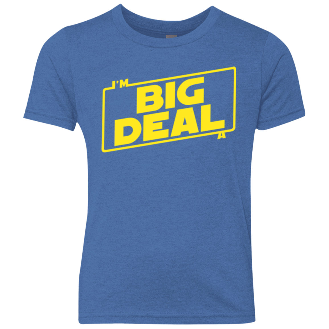 T-Shirts Vintage Royal / YXS Im a Big Deal Youth Triblend T-Shirt
