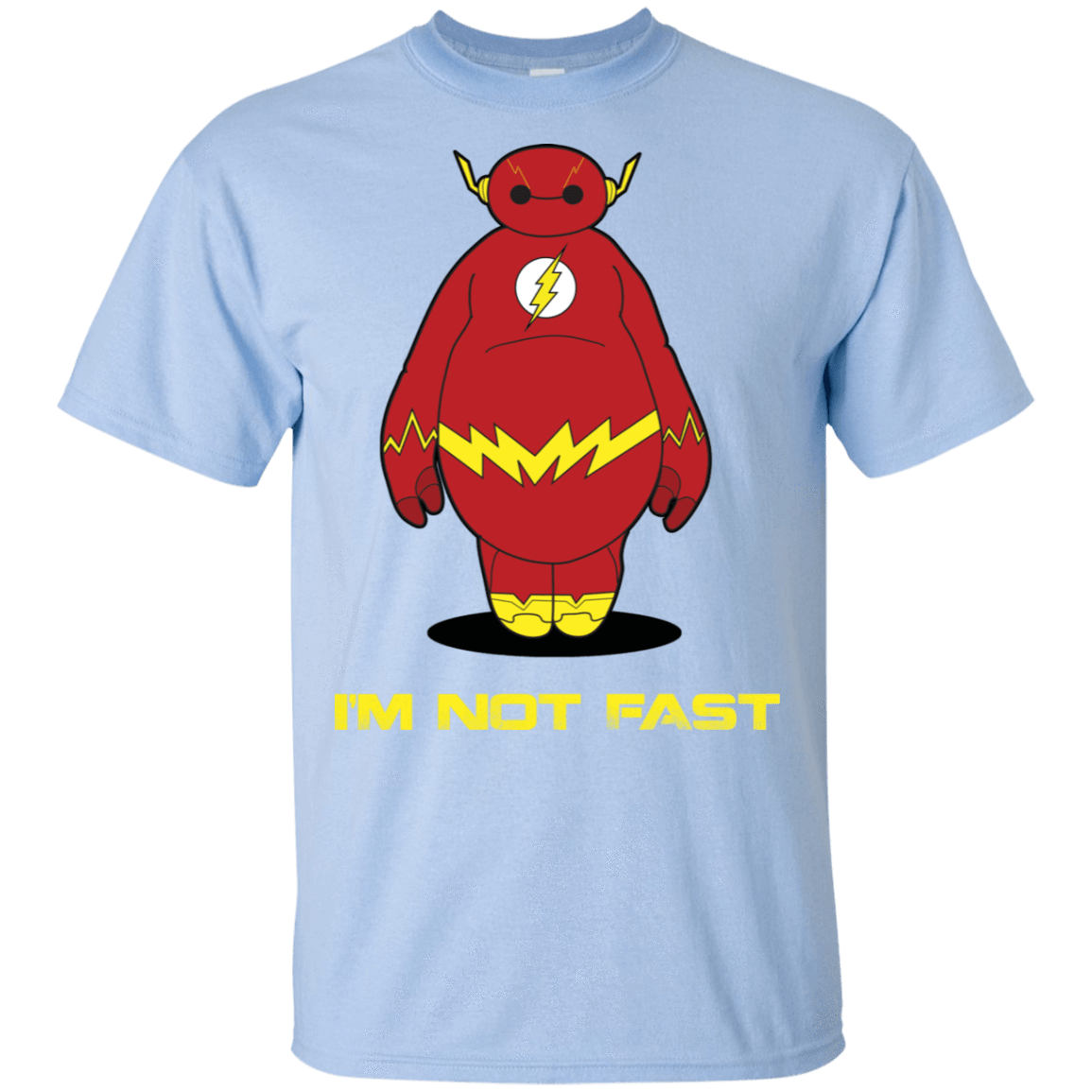 T-Shirts Light Blue / S Im Not Fast T-Shirt