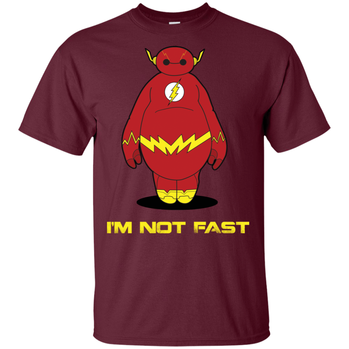 T-Shirts Maroon / S Im Not Fast T-Shirt