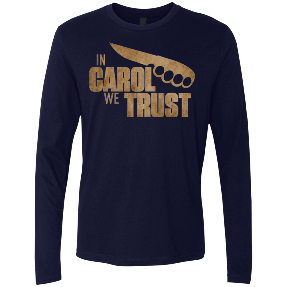 T-Shirts Midnight Navy / Small In Carol We Trust Men's Premium Long Sleeve