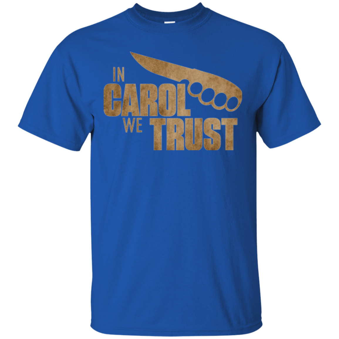 T-Shirts Royal / Small In Carol We Trust T-Shirt