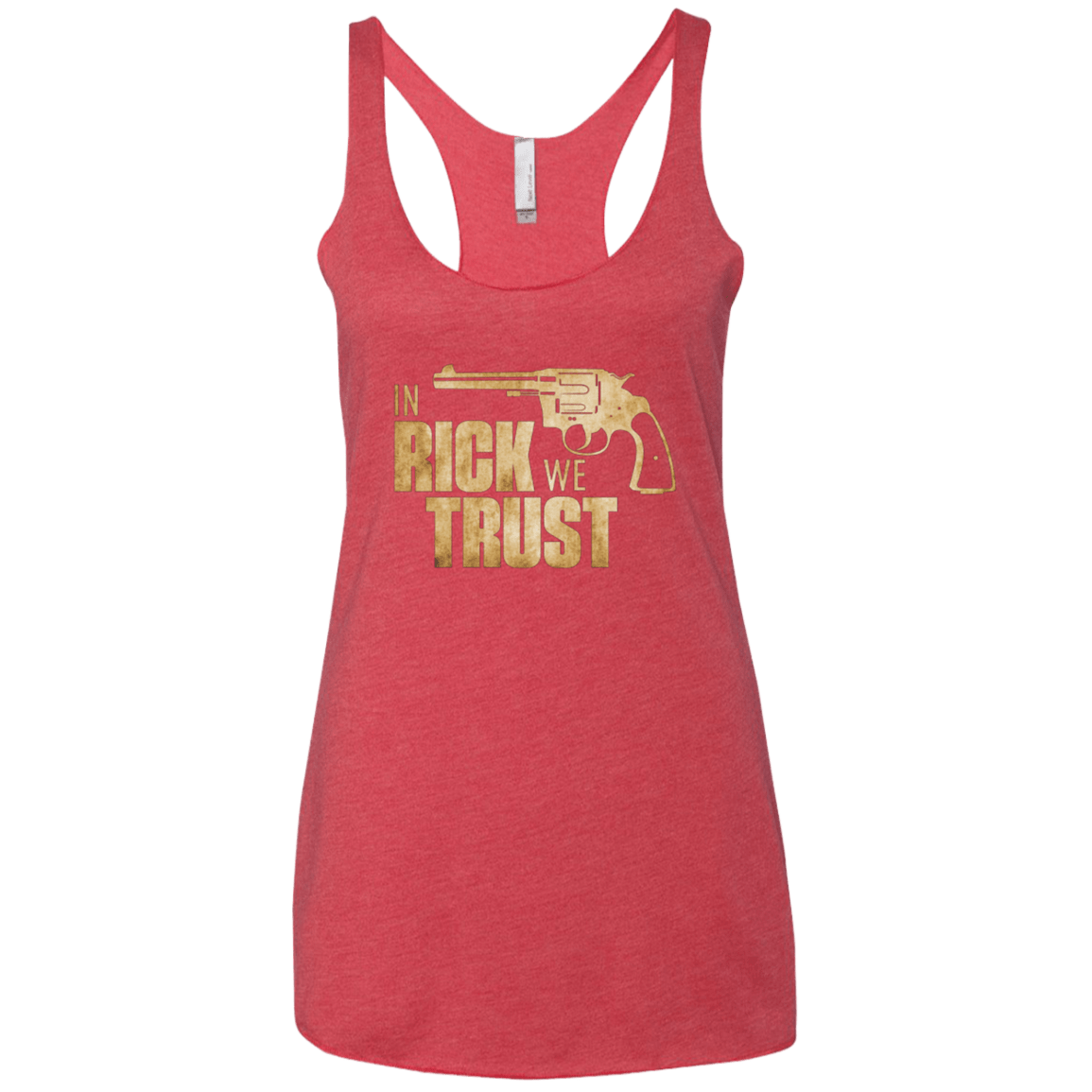 In Rick We Trust Women's Triblend Racerback Tank
