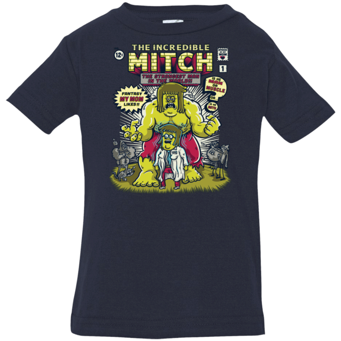 T-Shirts Navy / 6 Months Incredible Mitch Infant PremiumT-Shirt