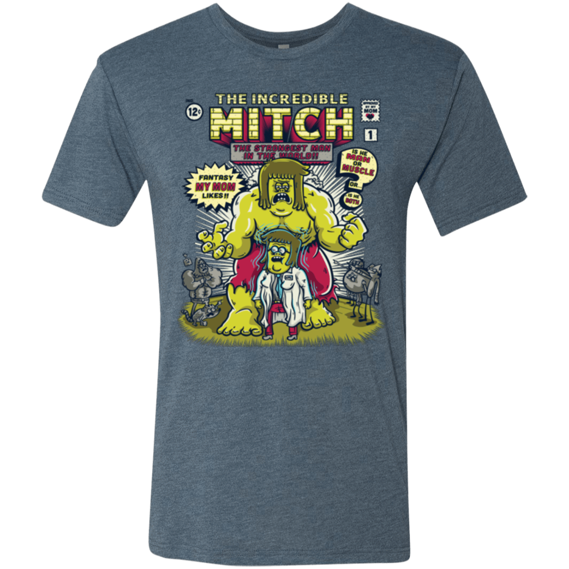 T-Shirts Indigo / Small Incredible Mitch Men's Triblend T-Shirt