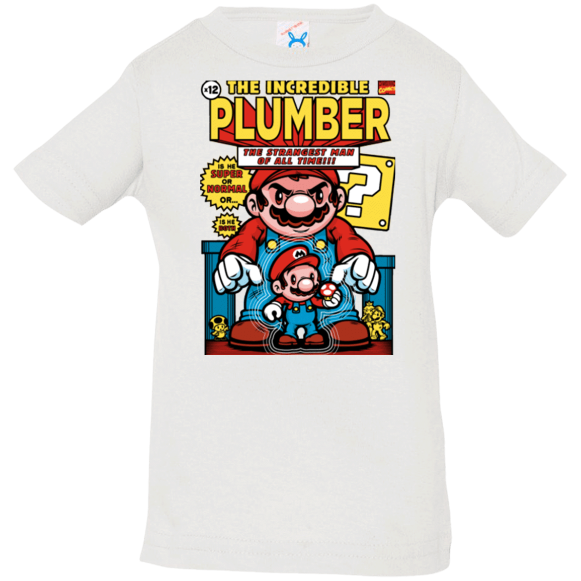 T-Shirts White / 6 Months incredible PLUMBER Infant PremiumT-Shirt