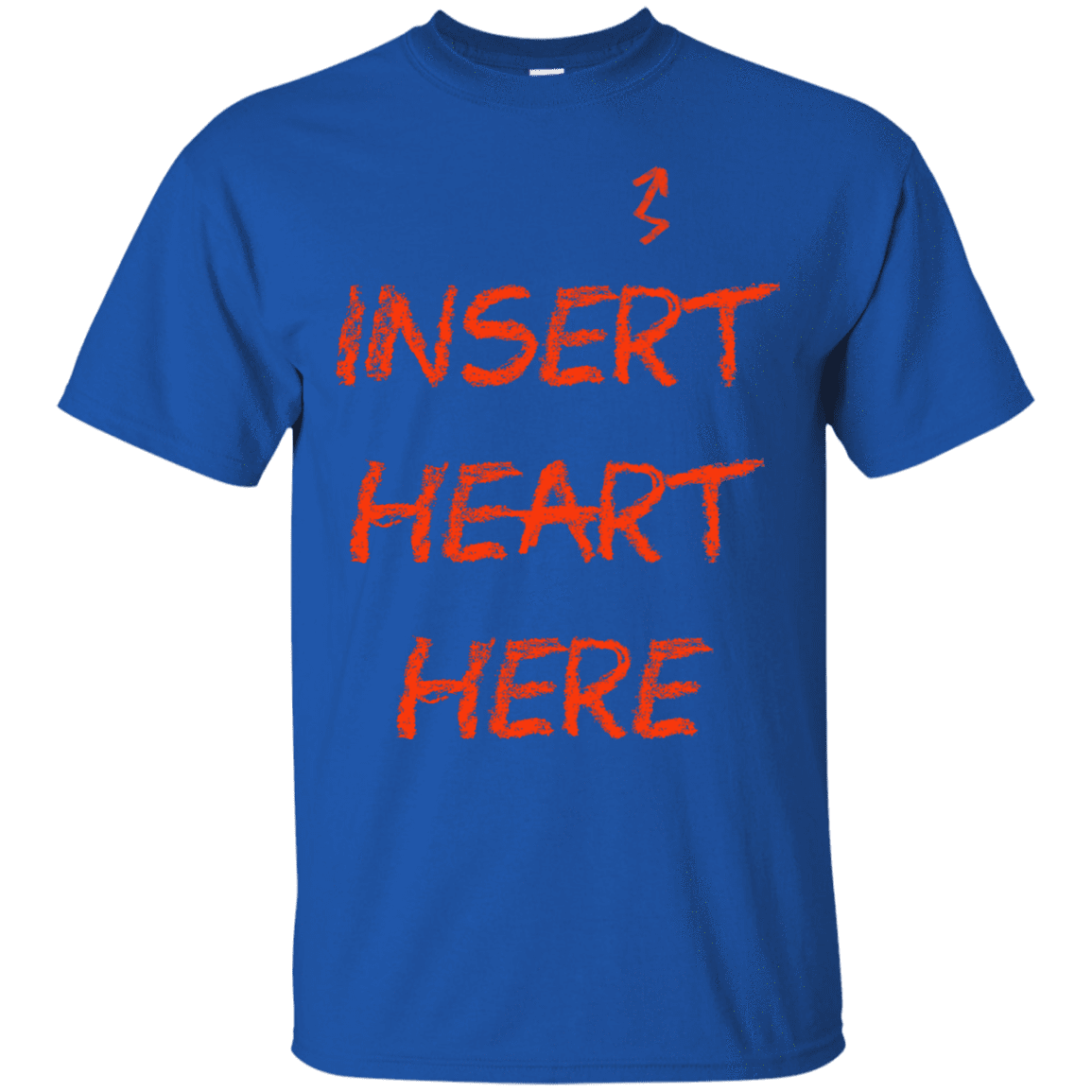 T-Shirts Royal / S Insert Heart Here T-Shirt