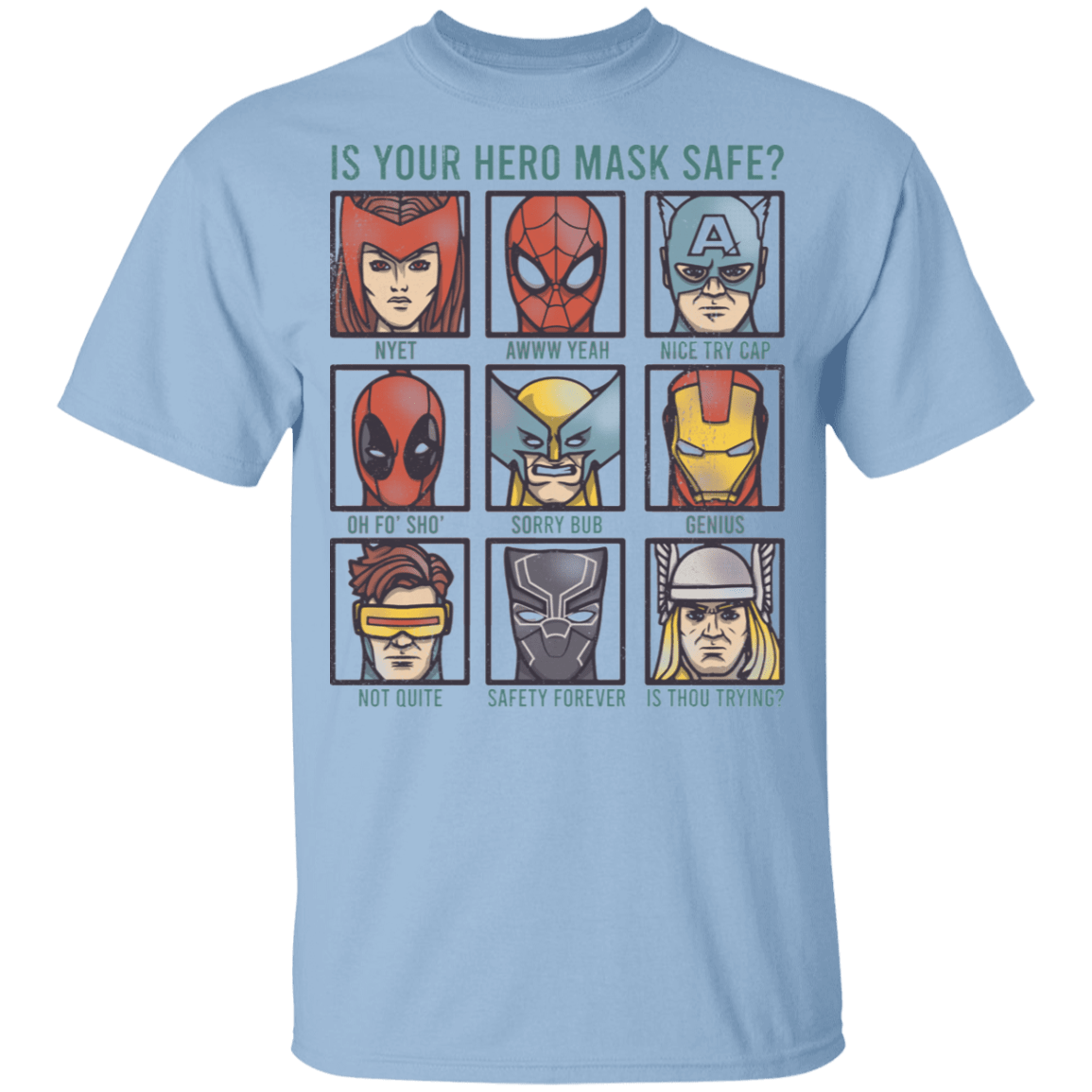 Is Your Hero Mask Safe Youth T-Shirt