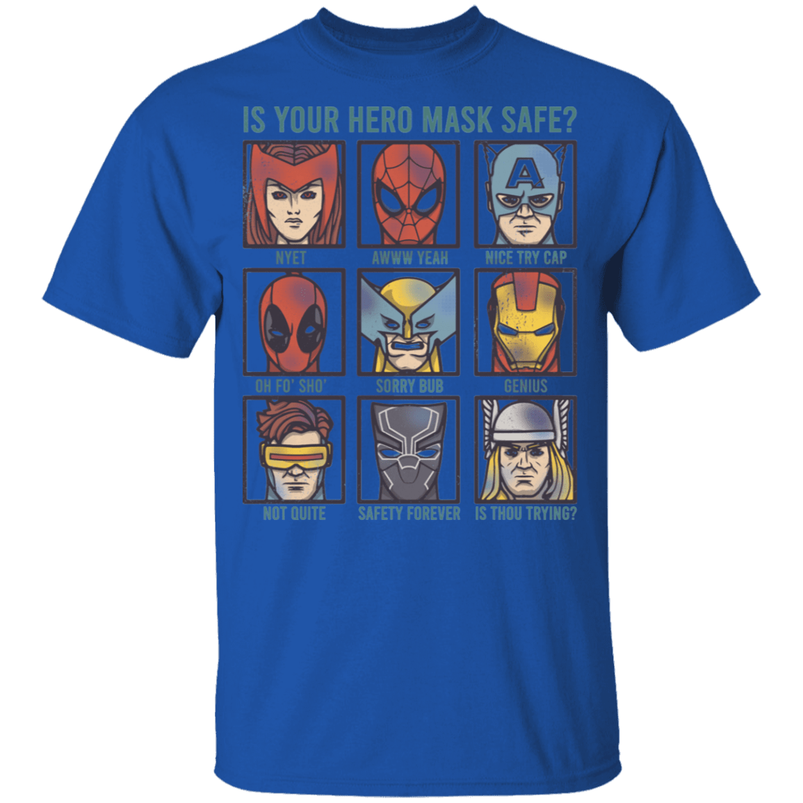 Is Your Hero Mask Safe Youth T-Shirt