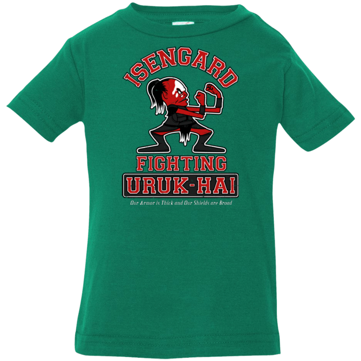 T-Shirts Kelly / 6 Months ISENGARD FIGHTING URUKHAI Infant PremiumT-Shirt