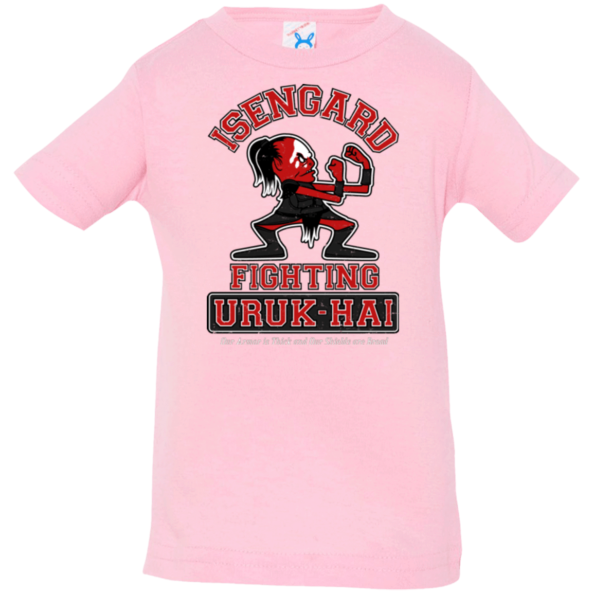 T-Shirts Pink / 6 Months ISENGARD FIGHTING URUKHAI Infant PremiumT-Shirt