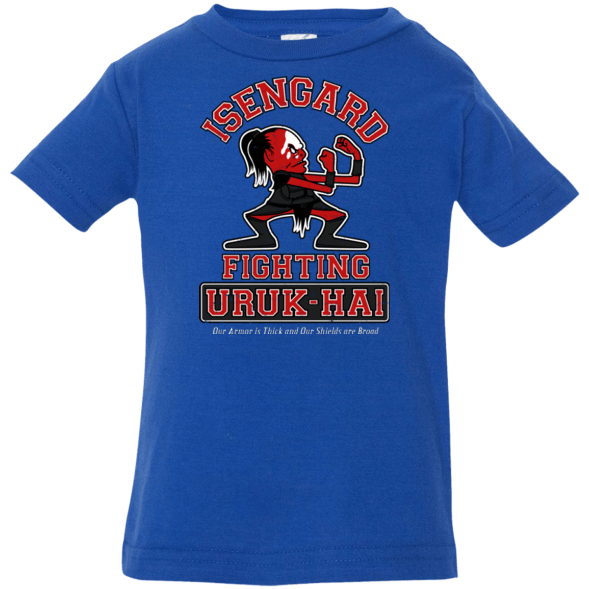 T-Shirts Royal / 6 Months ISENGARD FIGHTING URUKHAI Infant PremiumT-Shirt