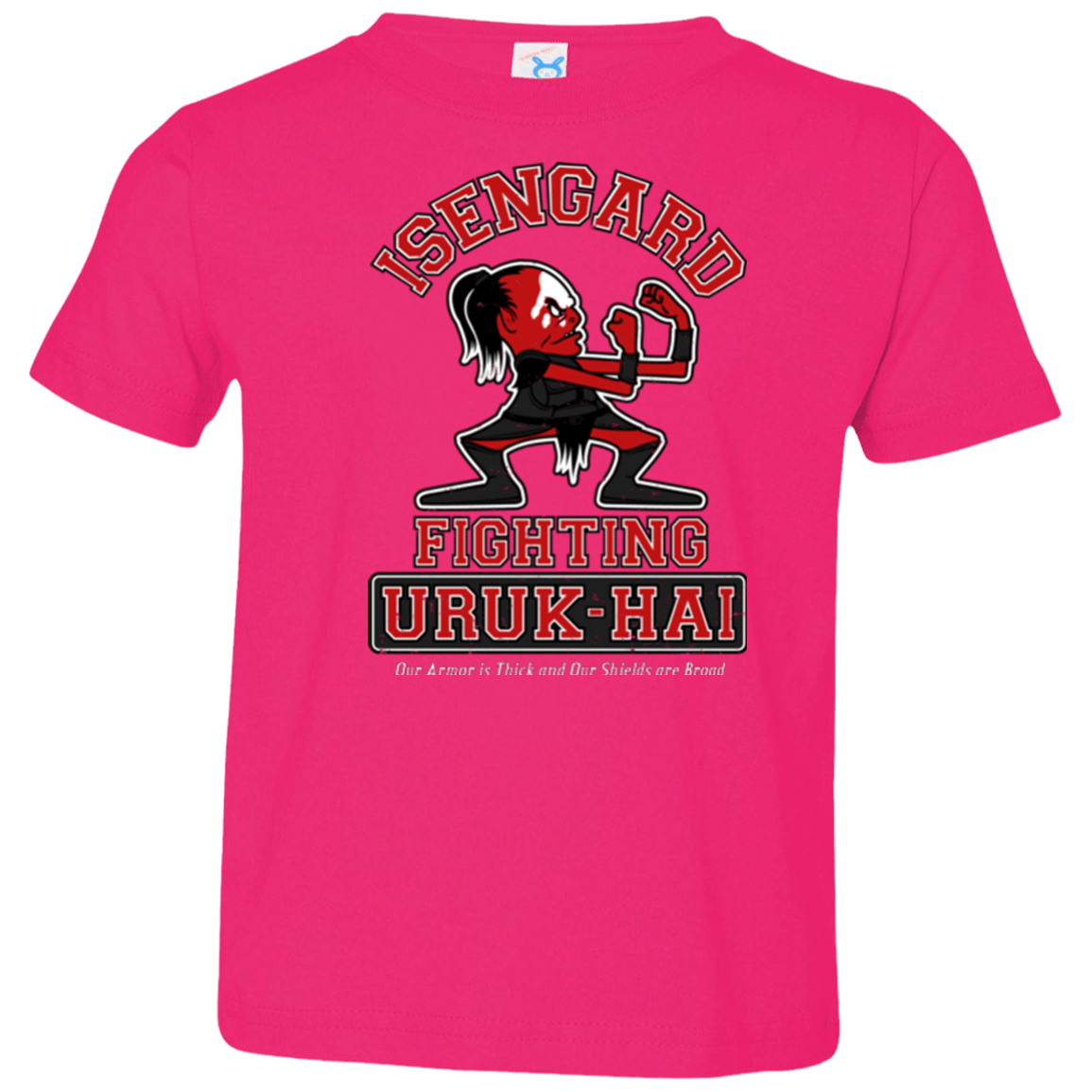 T-Shirts Hot Pink / 2T ISENGARD FIGHTING URUKHAI Toddler Premium T-Shirt