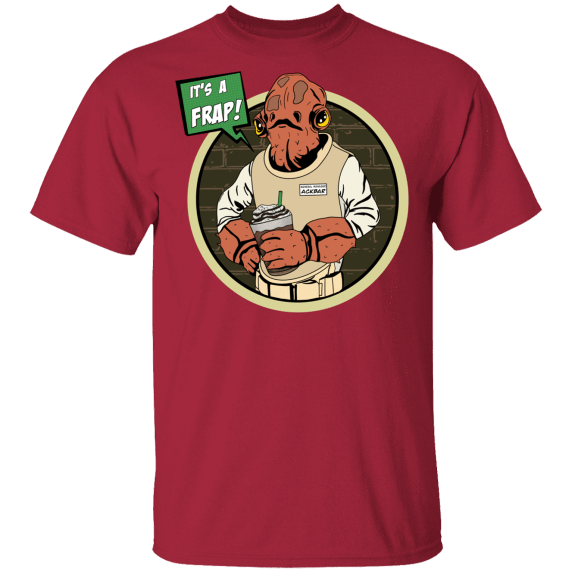 T-Shirts Cardinal / S It’s A Frap T-Shirt