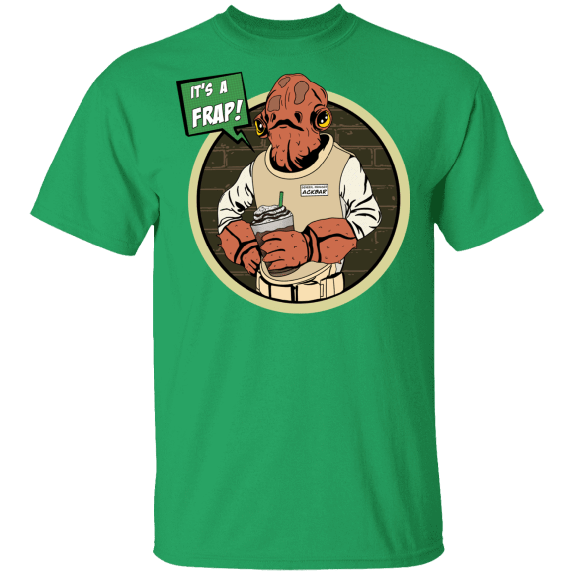 T-Shirts Irish Green / S It’s A Frap T-Shirt