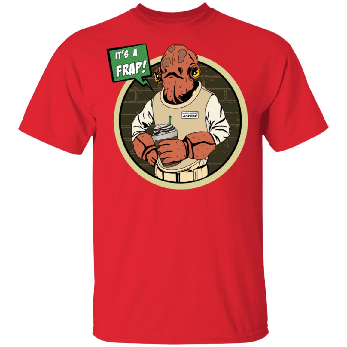 T-Shirts Red / S It’s A Frap T-Shirt