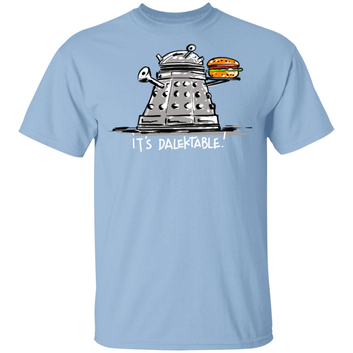T-Shirts Light Blue / S It's Dalektable T-Shirt