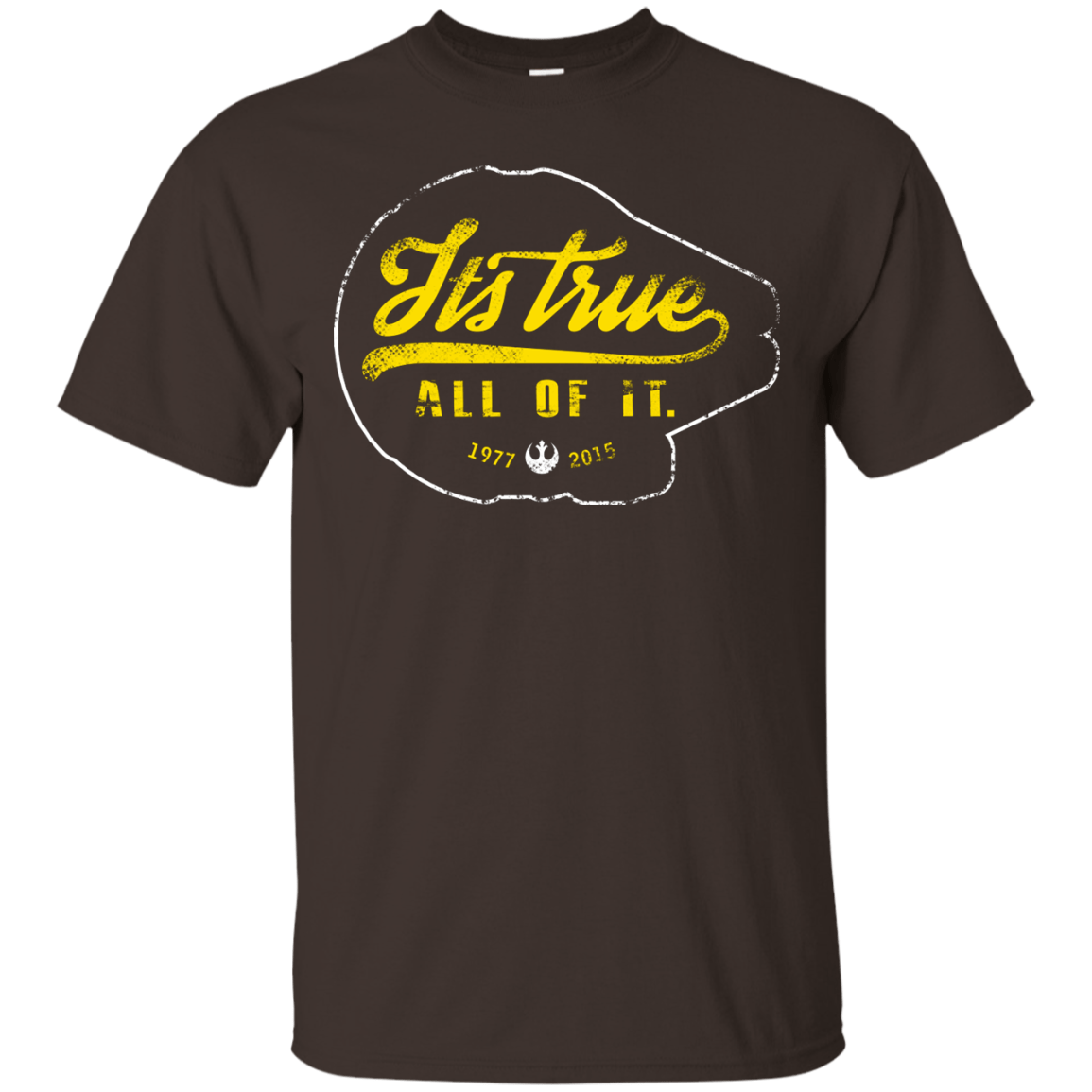 T-Shirts Dark Chocolate / S Its True T-Shirt